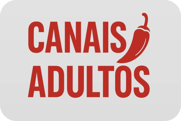 CANAIS ADULTOS